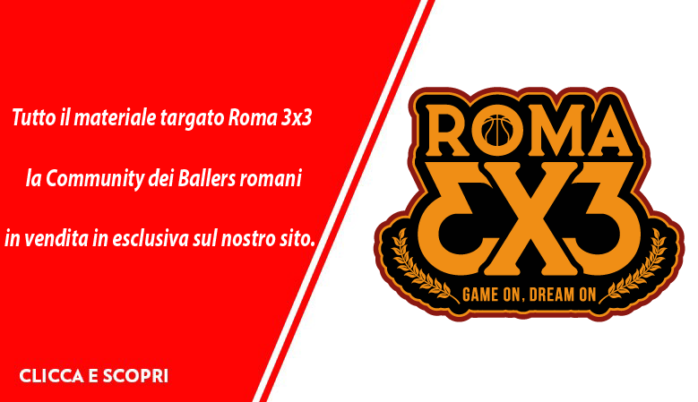 Roma 3x3 Official Merchandising only for PEAK Sport Italia